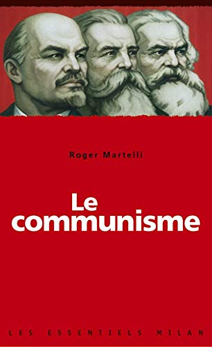 Le communisme 9782745916785