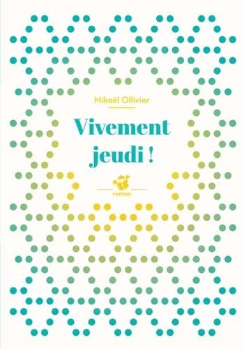 Vivement jeudi ! 9782364747135
