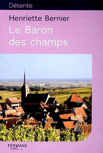 Le Baron des champs 9782363600745