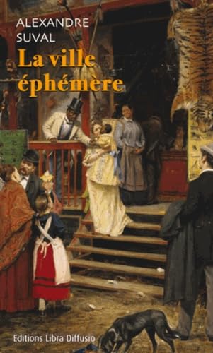 La ville éphémère 9782844925503