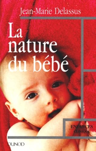 La nature du bébé 9782100028078
