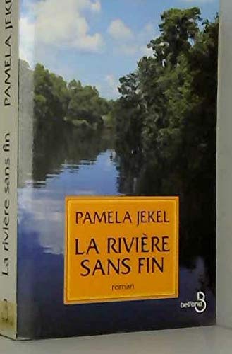 La rivière sans fin 9782714435002