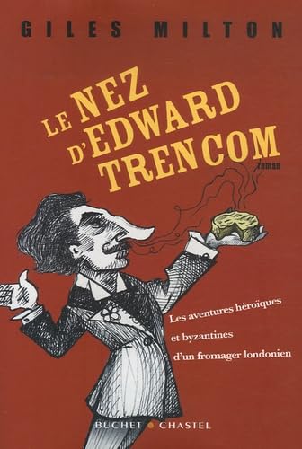 LE NEZ D EDWARD TRENCOM (0000) 9782283021934
