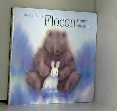 Flocon trouve un ami 9783314211256