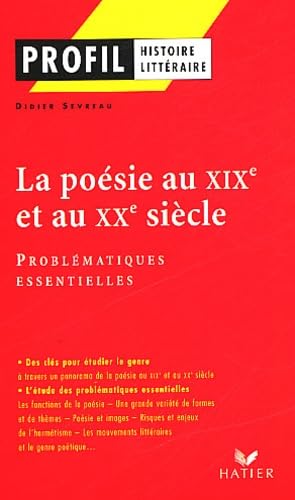 Profil d'une œuvre : La poésie au XIXe et au XXe siècle 9782218742606