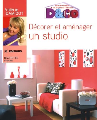 Décorer et aménager un studio 9782016210932