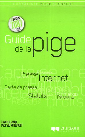 Guide de la pige 9782950942876