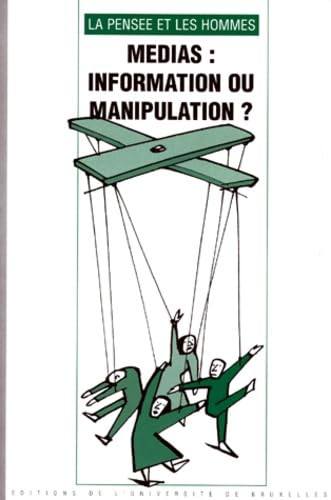 Médias : information ou manipulation ? 9782800412108