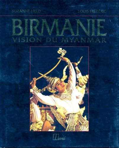 Birmanie vision du Myanmar 9782866652159