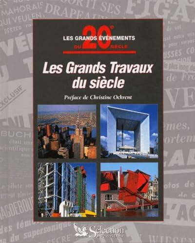 Les Grands Travaux du siècle 9782709810760