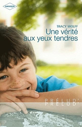 Une vérité aux yeux tendres 9782280247092