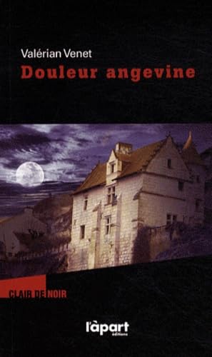 Douleur angevine 9782360351145
