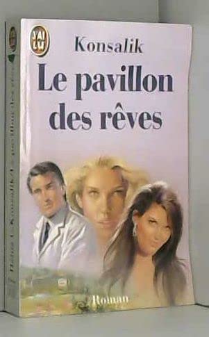 Le Pavillon des rêves 9782277231226