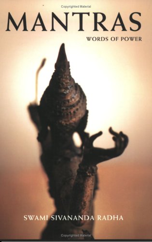 Mantras: Words of Power 9781932018103
