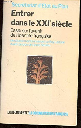 Entrer dans le XXIe siècle 9782707119308