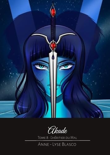 Akade: L'Héritier du Mal 9782491946180