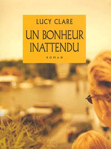 Un bonheur inattendu 9782714437563