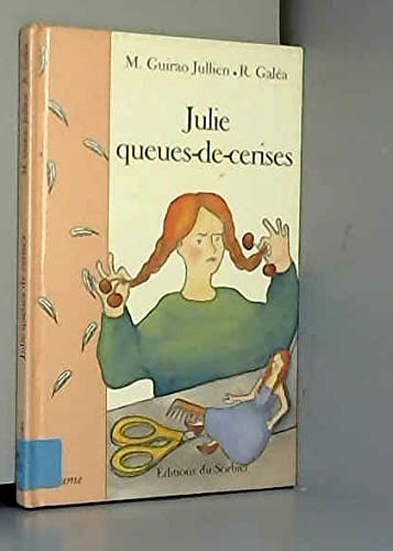Julie queues-de-cerises 9782732033860