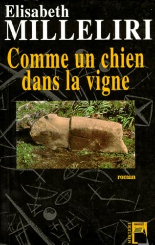 Comme un chien dans la vigne 9782950631640