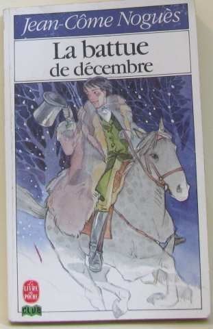 La battue de decembre : roman 9782253044673