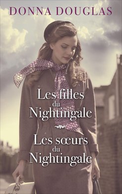 Nightingale, tomes 1 & 2: Les filles du Nightingale / Les sœurs du Nightingale 9782298136135