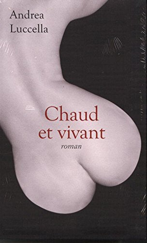 Chaud et vivant 9782286075668