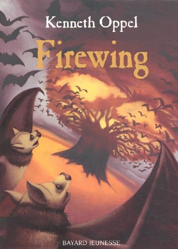 Firewing, tome 3 9782747009614
