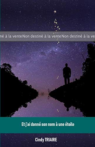 ÉPREUVE : Et j’ai donné son nom à une étoile