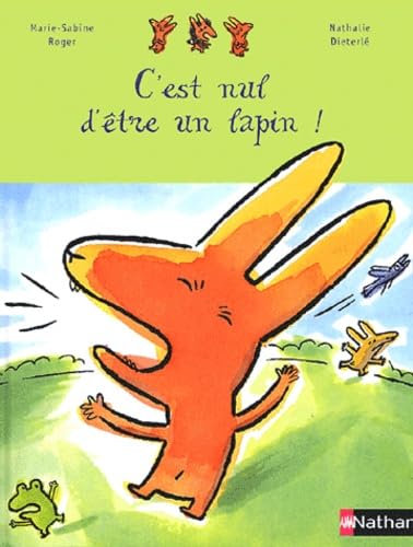 C'est nul d'être un lapin! 9782092503690