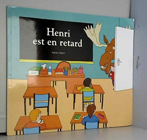 Henri est en retard 9782211233422