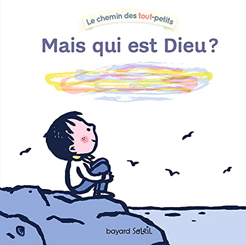 Mais qui est Dieu ?: Dieu c'est qui ? 9791036330865