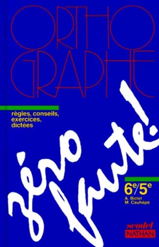 Zéro faute niveau 6e et 5e 9782091710181