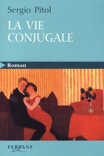 La vie conjugale 9782840118770