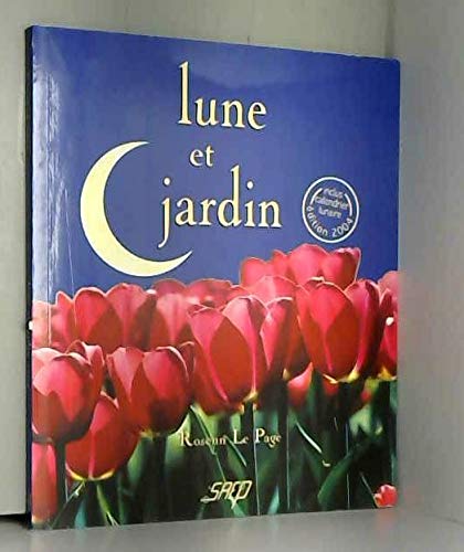 Lune et jardin 9782737249129