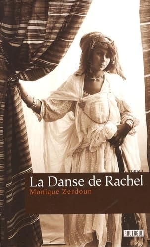 La Danse de Rachel 9782812600234