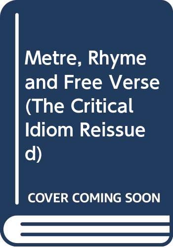 Metre, Rhyme and Free Verse 9780415065627