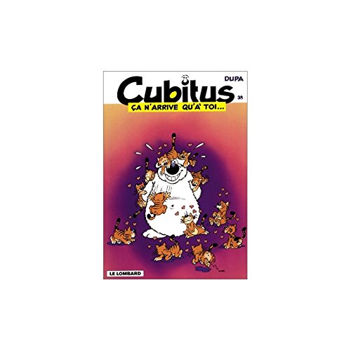 Cubitus - Ca n'arrive qu'à toi 9782350339474