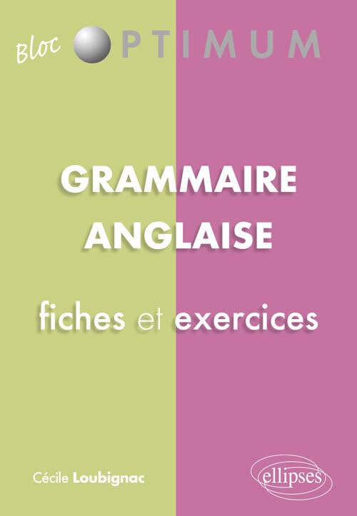 Grammaire anglaise: Fiches et QCM avec corrigés 9782729873554