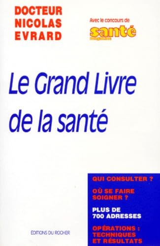 Le grand livre de la santé 9782268023830