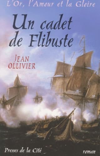 Un cadet de la flibuste 9782258056770