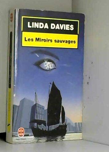 Les miroirs sauvages 9782253171270