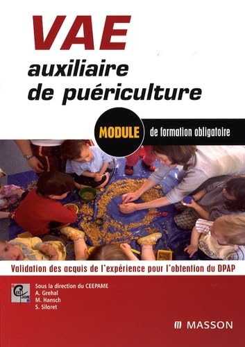 VAE auxiliaire de puériculture - Validation des acquis de l'expérience pour l"obtention du DPAP: POD 9782294701580