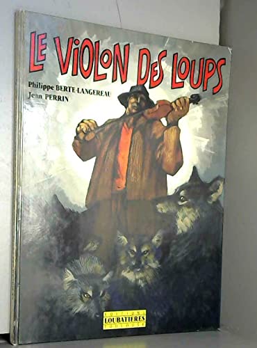 Le violon des loups 9782862660424