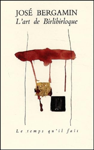 L'art de birlibirloque 9782868530011