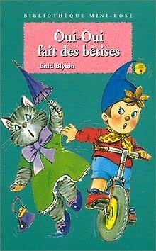 Oui-Oui fait des bêtises 9782012092938