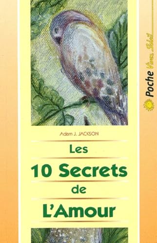 Les 10 secrets de l'amour 9782880583200