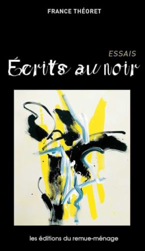 Ecrits au noir 9782890912786