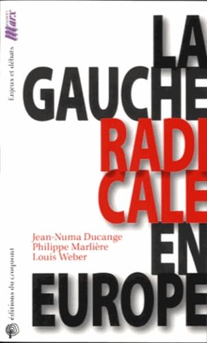 La gauche radicale en Europe 9782365120296
