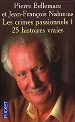 Les Crimes passionnels, tome 1 9782266113069