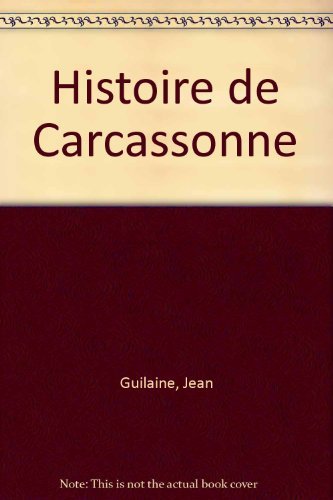 Histoire de Carcassonne 9782708982840